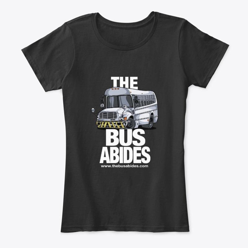 The Bus Abides Apparel