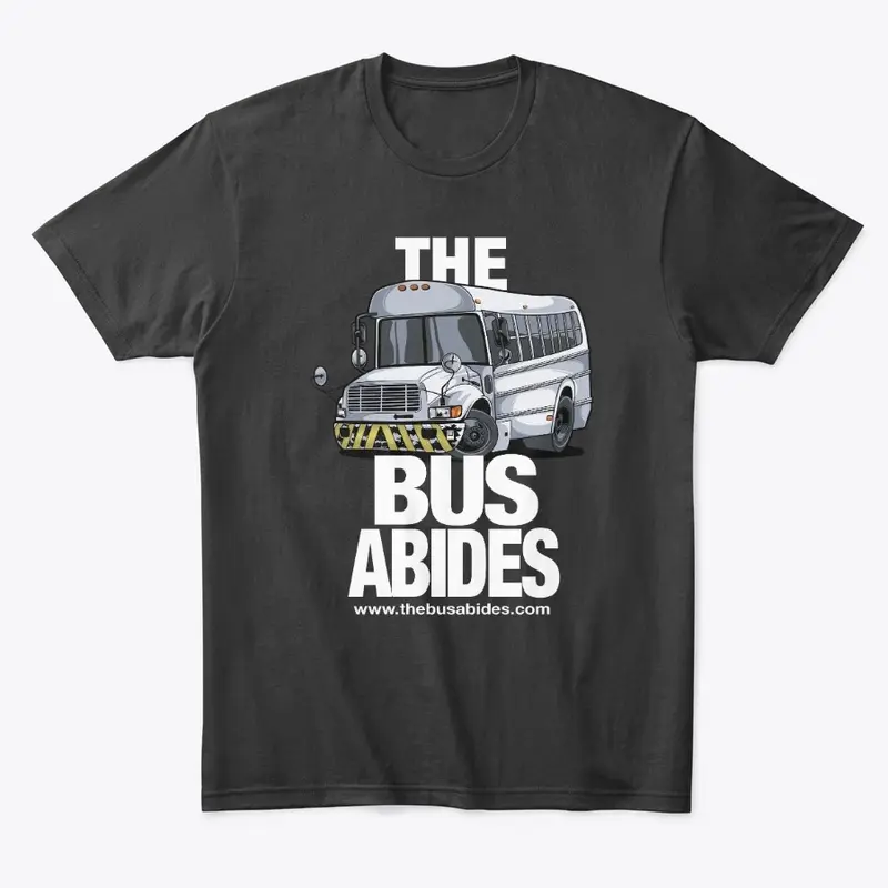 The Bus Abides Apparel