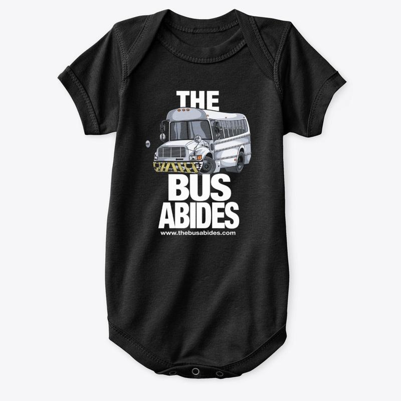 The Bus Abides Apparel