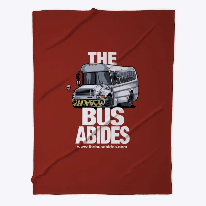 The Bus Abides Comfort Series