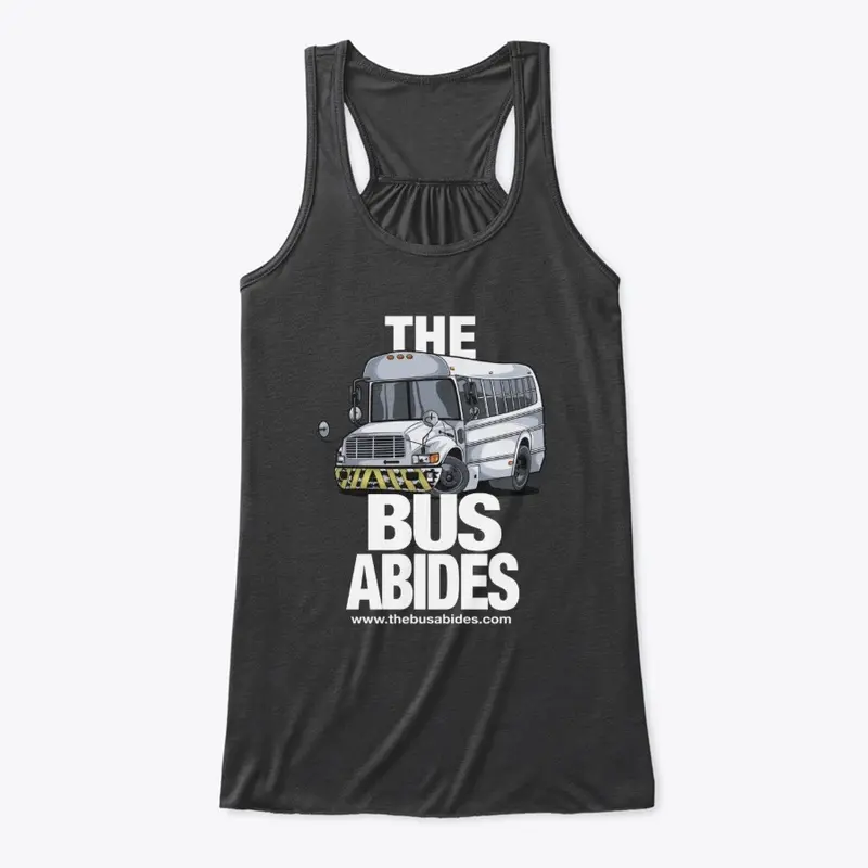 The Bus Abides Apparel